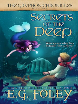 cover image of Secrets of the Deep (The Gryphon Chronicles, Book 5)